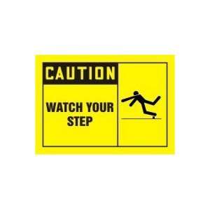CAUTION WATCH YOUR STEP (W/GRAPHIC) 10 x 14 Adhesive Dura Vinyl Sign