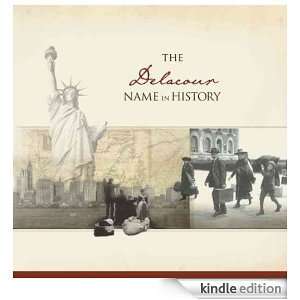 The Delacour Name in History Ancestry  Kindle Store