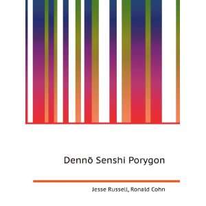  DennÅ Senshi Porygon Ronald Cohn Jesse Russell Books