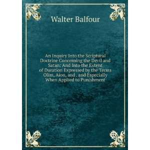   and . When Applied to Punishment; 3. the New Te Walter Balfour Books