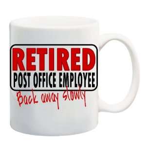   OFFICE EMPLOYEE BACK AWAY SLOWLY Mug Coffee Cup 11 oz 