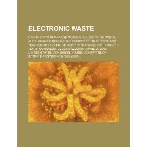 Electronic waste can the nation manage modern refuse in the digital 