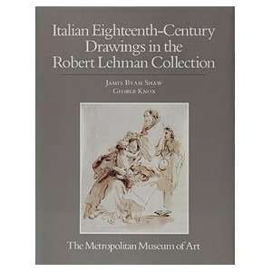    Century Drawings in the Robert Lehman Collection