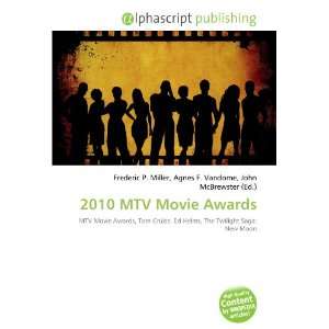  2010 MTV Movie Awards (9786132765574) Books