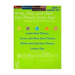  Write, Play, And Hear Your Theory Every Day, Answer Key 