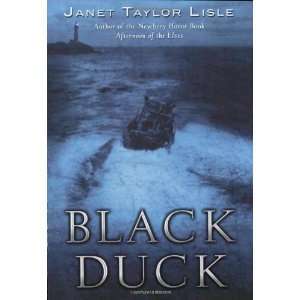  Black Duck [Paperback] Janet Taylor Lisle Books