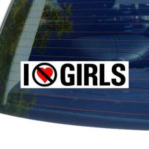  I Hate Anti GIRLS   Window Bumper Sticker Automotive