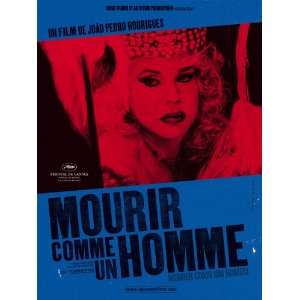  To Die Like a Man Poster Movie French (27 x 40 Inches 