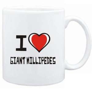   Mug White I love Giant Millipedes  Animals