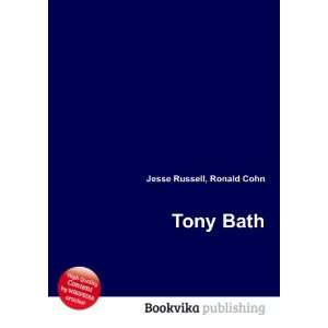  Tony Bath Ronald Cohn Jesse Russell Books