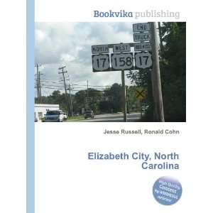  Elizabeth City, North Carolina Ronald Cohn Jesse Russell 