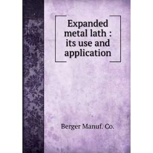   metal lath  its use and application Berger Manuf. Co. Books