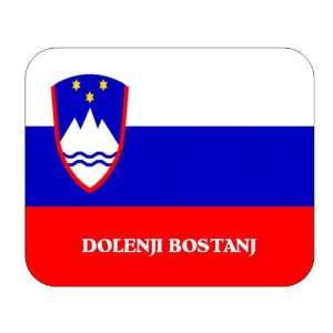  Slovenia, Dolenji Bostanj Mouse Pad 