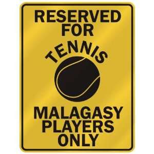   FOR  T ENNIS MALAGASY PLAYERS ONLY  PARKING SIGN COUNTRY MADAGASCAR