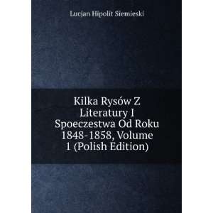   Polish Edition) (9785878027861) Lucjan Hipolit Siemieski Books