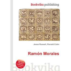  RamÃ³n Morales Ronald Cohn Jesse Russell Books