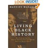   Can Remake Americas Racial Future by Manning Marable (May 17, 2011
