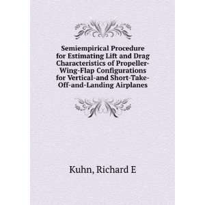 Semiempirical Procedure for Estimating Lift and Drag Characteristics 