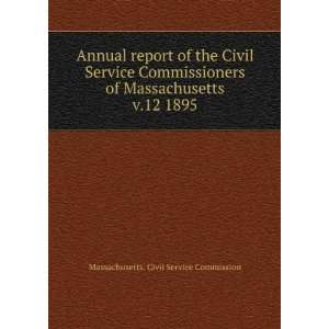  Annual report of the Civil Service Commissioners of 