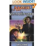 The Shattered Alliance (Magic The Gathering   Ice Age Cycle, Book 3 
