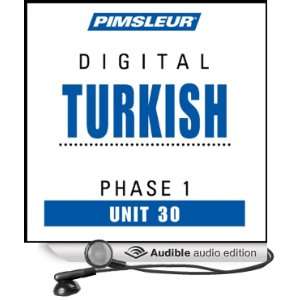  Turkish Phase 1, Unit 30 Learn to Speak and Understand Turkish 