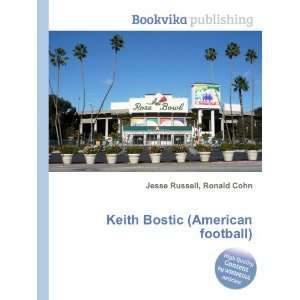  Keith Bostic (American football) Ronald Cohn Jesse 