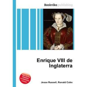  Enrique VIII de Inglaterra Ronald Cohn Jesse Russell 