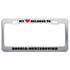  My Heart Belongs To Bosnia Herzegovina Country Flag Metal 