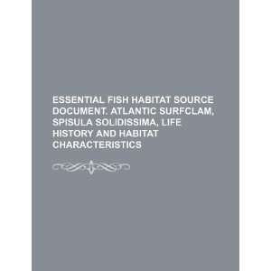   and habitat characteristics (9781234161590) U.S. Government Books