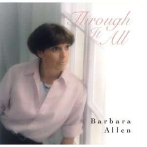  Through It All Barbara Allen Music