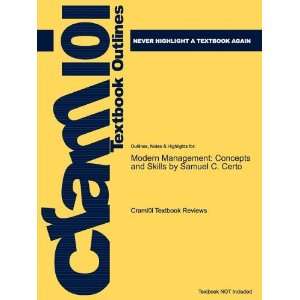  Studyguide for Modern Management Concepts and Skills by 