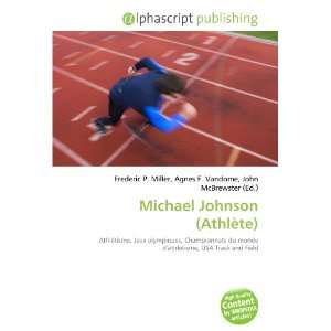    Michael Johnson (Athlète) (French Edition) (9786132704931) Books