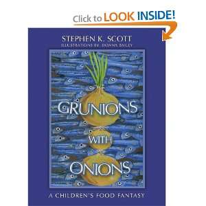   Childrens Food Fantasy (9781463445508) Stephen K. Scott Books