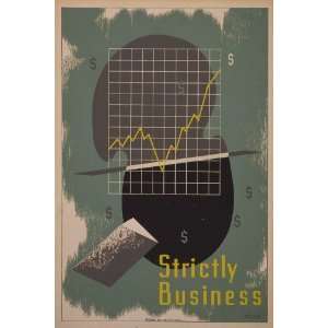  WPA New Deal Poster   Strictly business 24 X 17 