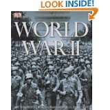 World War II by H. P. Willmott, Robin Cross, Charles Messenger and 