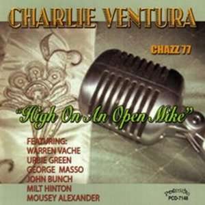  High On An Open Mike Charlie Ventura Music
