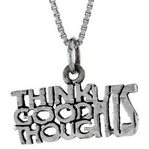    Sterling Silver THINK GOOD THOUGHTS Talking Pendant Jewelry