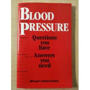 Blood pressure Questions you have   answers you need 