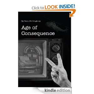 Age of Consequence Dana Shillingburg  Kindle Store