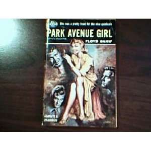  Park Avenue Girl Floyd Shaw Books
