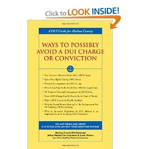  Ways to Possibly Avoid a DUI Charge or Conviction 