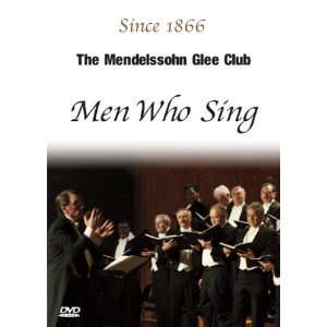  The Mendelssohn Glee Club Men Who Sing Movies & TV