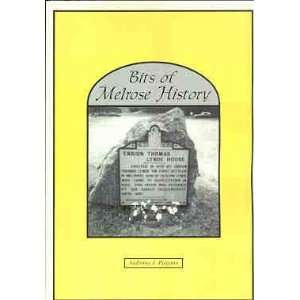  bits of melrose massachusetts history anthony j pagano 