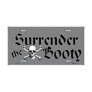 Surrender the Booty Pirate License Plate Plates Tags Tag auto vehicle 