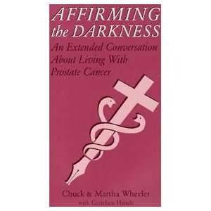  Affirming the Darkness An Extended Conversation About 