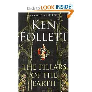    The Pillars of the Earth (9780330450867) Ken Follett Books