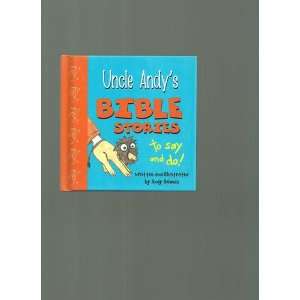  Uncle Andys Bible Stories to Say and Do (9780801044441 