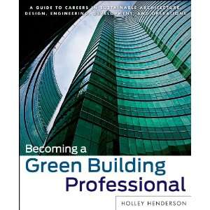 Green Building Professional A Guide to Careers in Sustainable 