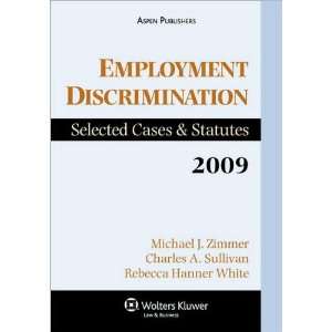  Employment Discrimination (text only) by C. A. Sullivan, R 