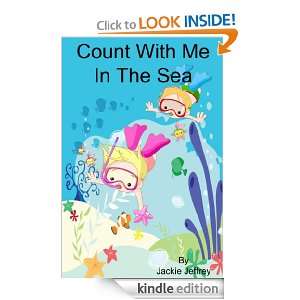 Count With Me In the Sea (A Learn to Count book) Jackie Jeffrey 